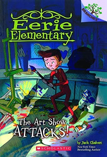 The Art Show Attacks! (Eerie Elementary)