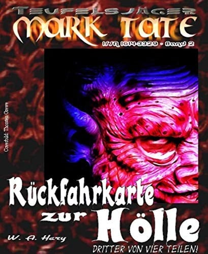 TEUFELSJÄGER 002: Rückfahrkarte zur Hölle 3 (German Edition)