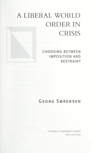 A liberal world order in crisis