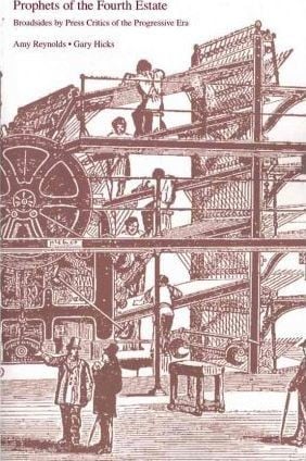 Prophets of the fourth estate