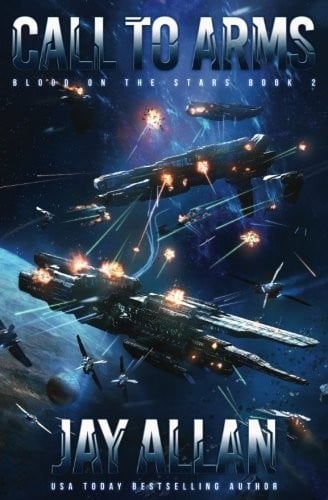 Call to Arms: Blood on the Stars II (Volume 2)