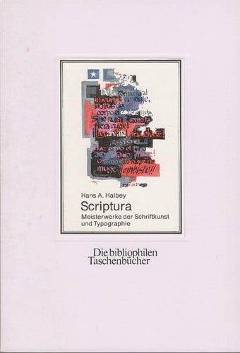 Scriptura. Meisterwerke der schriftkunst und typographie