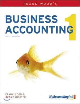 Frank Wood's Business Accounting 1