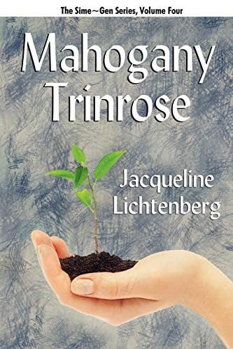 Mahogany Trinrose: Sime~Gen, Book Four