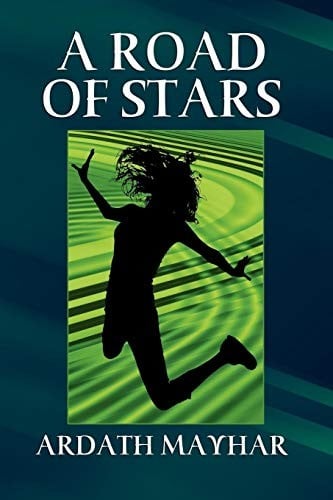 A Road of Stars: A Fantasy of Life, Death, Love, and Art