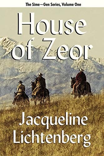 House of Zeor: Sime~Gen, Book One