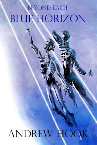 Beyond Each Blue Horizon