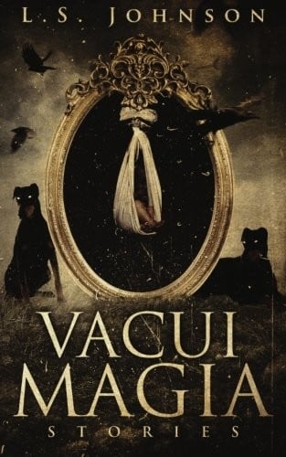 Vacui Magia: Stories