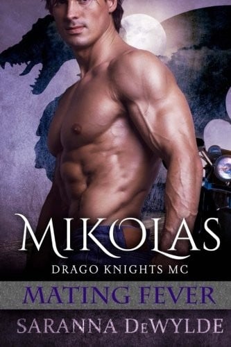 Mikolas: Drago Knights MC #2 (Mating Fever)