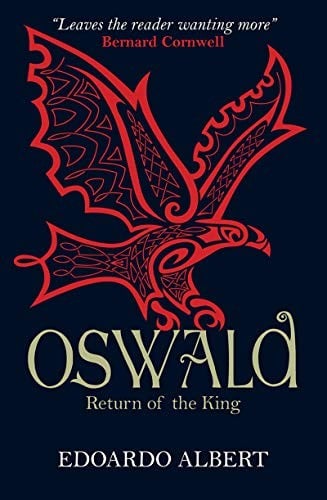 Oswald: Return of the King (The Northumbrian Thrones Book 2)