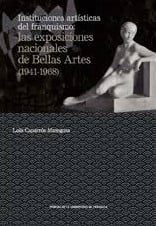 Instituciones artísticas del franquismo