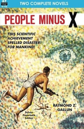 People Minus X & The Savage Machine