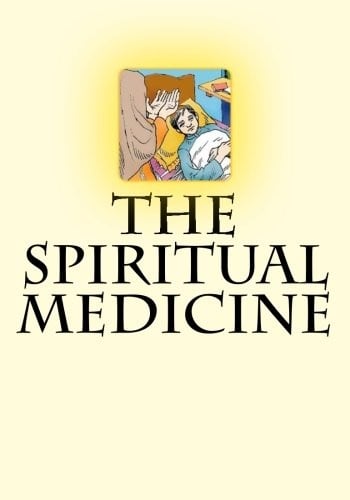 The Spiritual Medicine