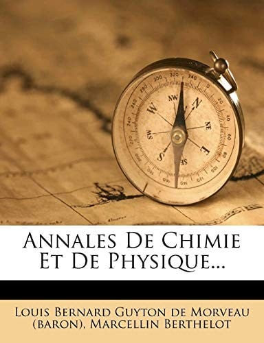 Annales De Chimie Et De Physique... (French Edition)