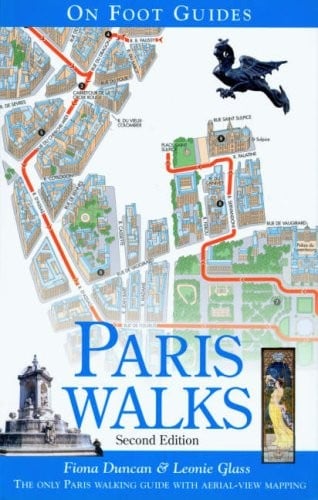 Paris Walks (On Foot Guides) (On Foot Guides)