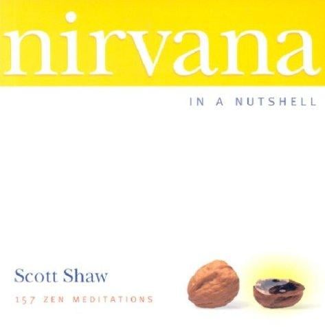 Nirvana in a Nutshell