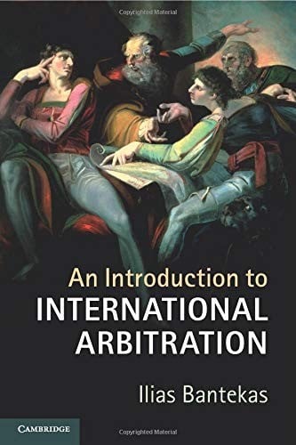 An Introduction to International Arbitration