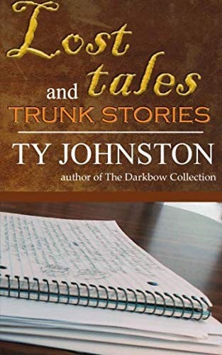 Lost Tales and Trunk Stories