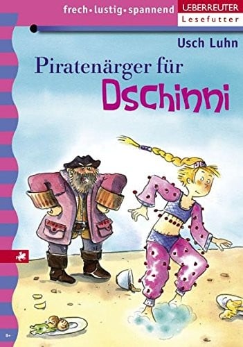 Dschinni 02. Piratenärger für Dschinni