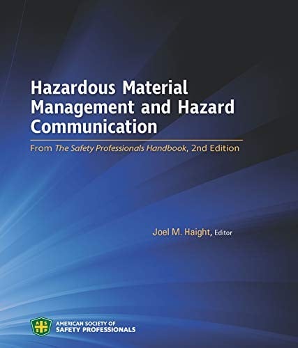Hazardous Material Management and Hazard Communication