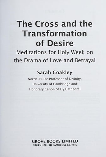 The cross and the transformation of desire