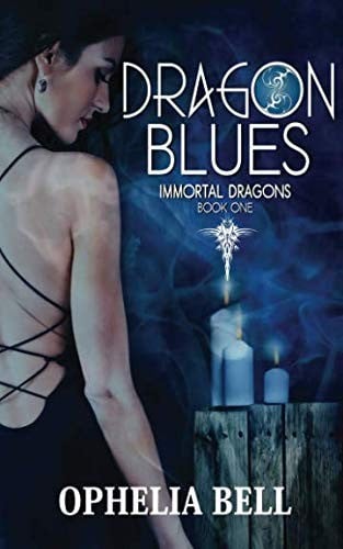 Dragon Blues (Immortal Dragons) (Volume 1)