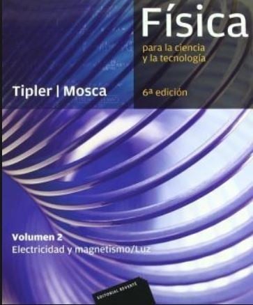 Fisica para la ciencia y la tecnologia : electricidad y magnetismo / luz. V.2 - 6. edicion