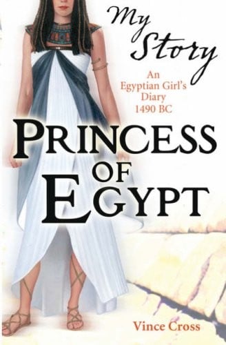 Princess of Egypt (My Story)