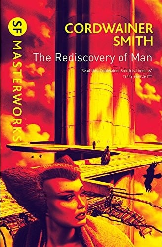 The Rediscovery of Man (S.F. Masterworks)