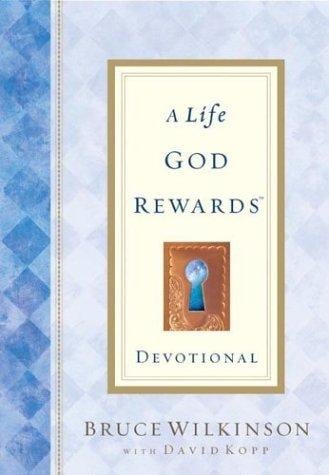 A Life God Rewards Devotional