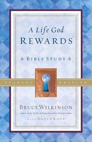 A Life God Rewards Bible Study