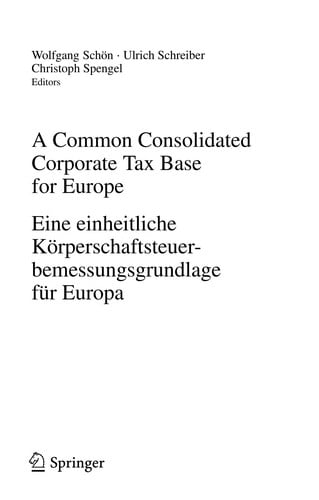 A common consolidated corporate tax base for Europe =