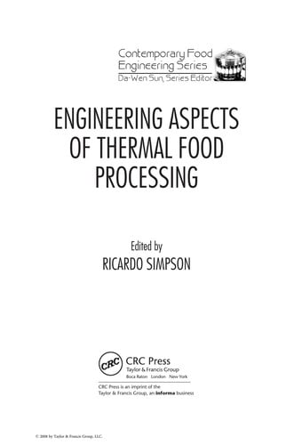 Engineering aspects of thermal food processing