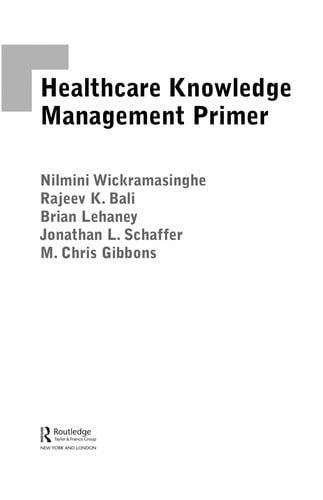 Healthcare knowledge management primer