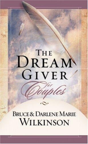 The Dream Giver for Couples (The Dream Giver)