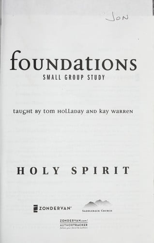 The Holy Spirit Study Guide: 11 Core Truths to Build Your Life On (Foundations)