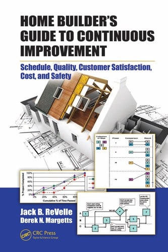 Home builder's guide to continuous improvement