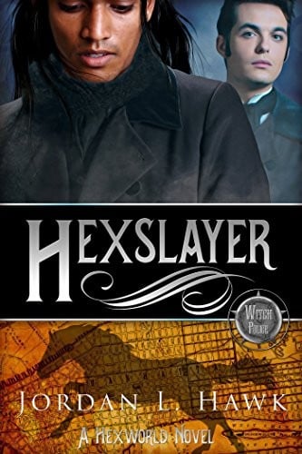 Hexslayer (Hexworld Book 3)