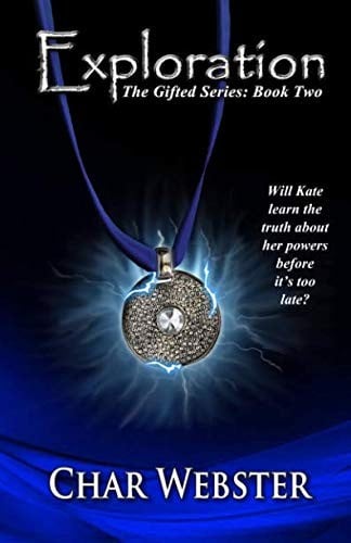 Exploration (The Gifted Series) (Volume 2)