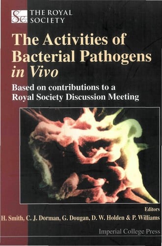 The activities of bacterial pathogens in vivo