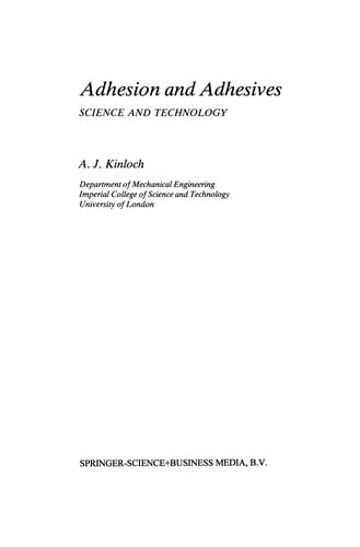 Adhesion and Adhesives