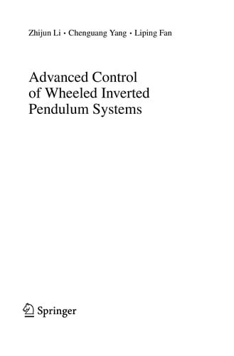 Advanced Control of Wheeled Inverted Pendulum Systems