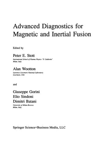 Advanced Diagnostics for Magnetic and Inertial Fusion