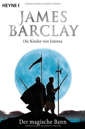 Die Kinder von Estorea 02. Der magische Bann