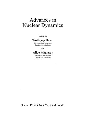 Advances in Nuclear Dynamics
