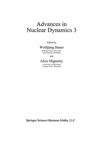 Advances in Nuclear Dynamics 3