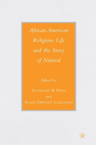 African American religious life and the story of Nimrod