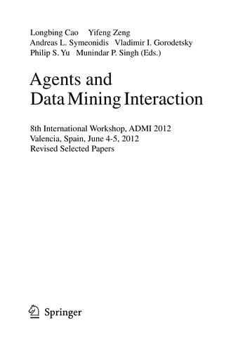 Agents and Data Mining Interaction