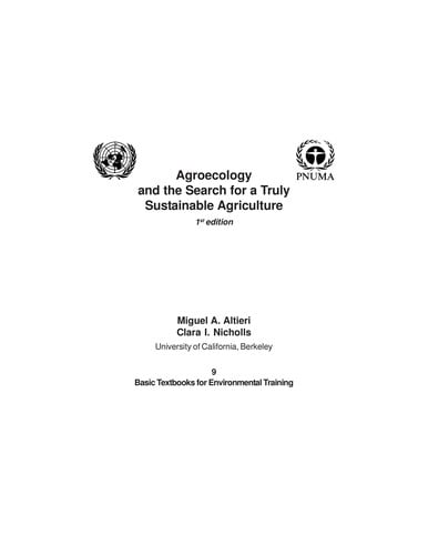 Agroecology and the search for a truly sustainable agriculture