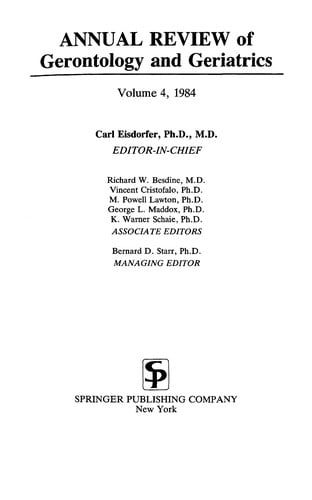 Annual Review of Gerontology and Geriatrics 4, 1984